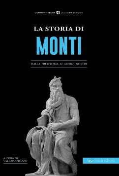 Cover La storia di Monti. Dalla preistoria ai giorni nostri