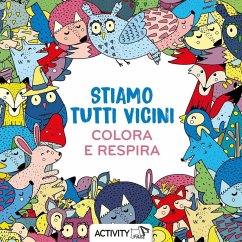 Cover Stiamo tutti vicini. Respira e colora