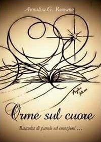 Orme sul cuore - Romano, Annalisa