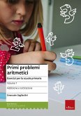 Addizione e sottrazione Addizione e sottrazione