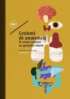 Cover Lezioni di anatomia. Il corpo umano in quindici storie