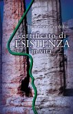 Certificato di esistenza in vita Certificato di esistenza in vita