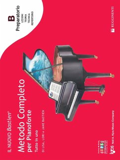 Cover Il nuovo Bastien. Metodo completo per pianoforte. Tutto in uno. Preparatorio B: introduzione alla lettura sul pentagramma