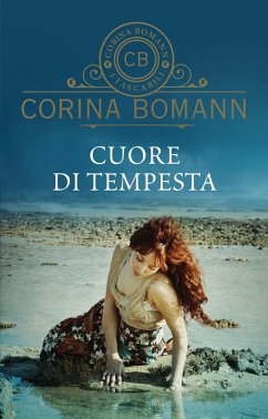 Cuore di tempesta - Bomann, Corina