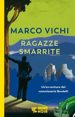 Cover Ragazze smarrite. Un'avventura del commissario Bordelli