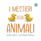 I mestieri degli animali