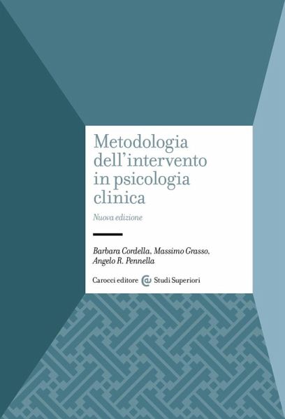 Metodologia dell'intervento in psicologia clinica