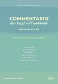 Commentario alle leggi sull'ambiente. Articoli da 53 a 176 Commentario alle leggi sull'ambiente. Articoli da 53 a 176
