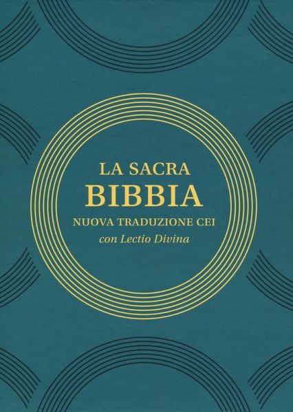 La sacra Bibbia. Nuova traduzione CEI con lectio divina