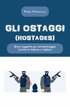 Cover Gli ostaggi. Ediz. italiana e inglese