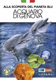 Cover Alla scoperta del pianeta blu. Acquario di Genova