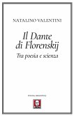 Il Dante di Florenskij. Tra poesia e scienza