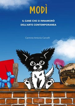 Cover Modì. Il cane che si innamorò dell'arte contemporanea