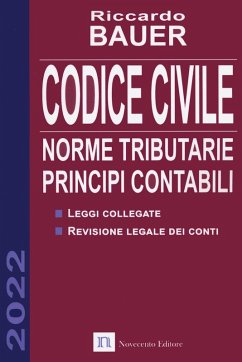 Codice civile. Norme tributarie, principi contabili - Bauer, Riccardo