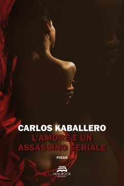 L' amore è un assassino seriale - Kaballero, Carlos