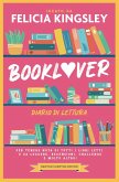 Booklover. Diario di lettura. Per tenere nota di tutti i libri letti e da leggere, recensioni, challenge e molto altro! Booklover. Diario di lettura. Per tenere nota di tutti i libri letti e da leggere, recensioni, challenge e molto altro!