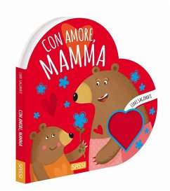 Cover Con amore, mamma. Libri sagomati