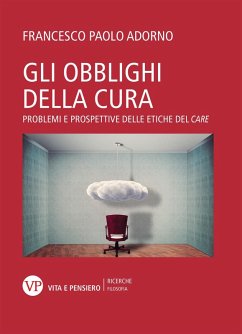 Cover Gli obblighi della cura. Problemi e prospettive delle etiche del 'care'