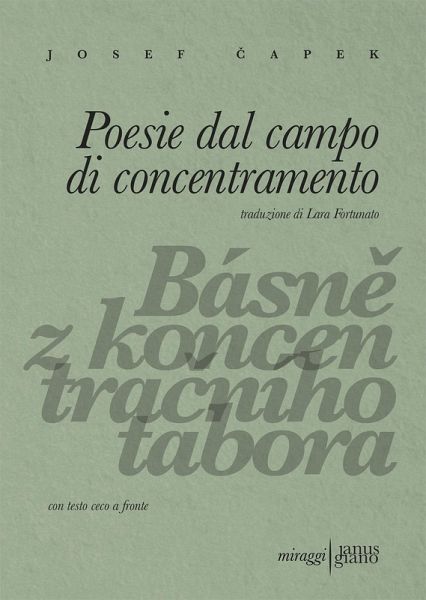 Poesie dal campo di concentramento. Ediz. ceca e italiana Poesie dal campo di concentramento. Ediz. ceca e italiana