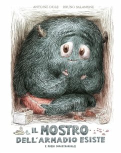 Il mostro dell'armadio esiste e posso dimostrarvelo! - Dole, Antoine