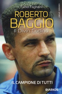 Cover Roberto Baggio. Il divin codino