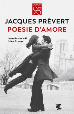 Poesie d'amore. Testo francese a fronte - Prévert, Jacques