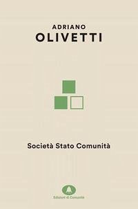 Società Stato Comunità - Olivetti, Adriano