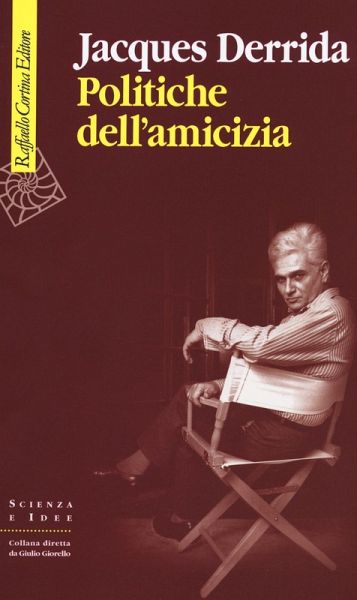 Politiche dell'amicizia Politiche dell'amicizia