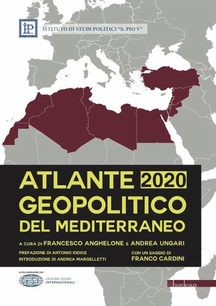 Atlante geopolitico del Mediterraneo 2020 Atlante geopolitico del Mediterraneo 2020