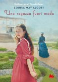 Una ragazza fuori moda Una ragazza fuori moda