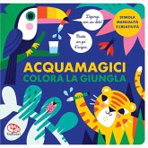 Colora la giungla. Acquamagici Colora la giungla. Acquamagici