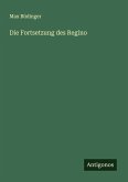 Die Fortsetzung des Regino