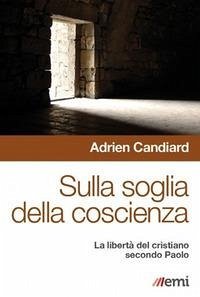 Cover Sulla soglia della coscienza. La libertà del cristiano secondo Paolo