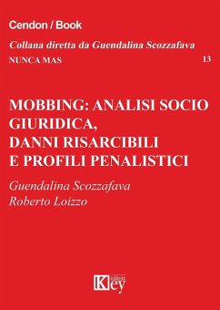 Cover Mobbing: analisi socio giuridica, danni risarcibili e profili penalistici