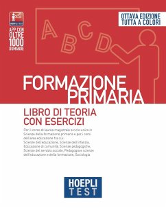 Hoepli test. Formazione primaria. Libro di teoria con esercizi Hoepli test. Formazione primaria. Libro di teoria con esercizi
