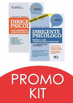 Kit Dirigente psicologo. Manuale + quiz per la preparazione al concorso 2022-Quiz commentati a risposta multipla - Marchini, Francesco; Marinelli, Giorgia