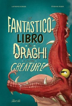 Cover Il fantastico libro dei draghi e altre creature