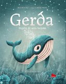 Gerda. Storia di una balena Gerda. Storia di una balena
