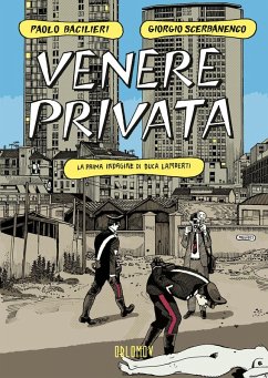 Venere privata. La prima indagine di Duca Lamberti - Bacilieri, Paolo; Scerbanenco, Giorgio