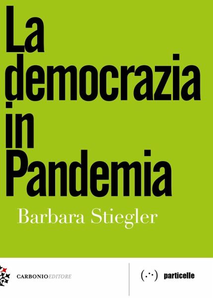 La democrazia in pandemia La democrazia in pandemia