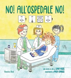 No! All'ospedale no! In CAA (Comunicazione Aumentativa Alternativa) - Moses, Ilana