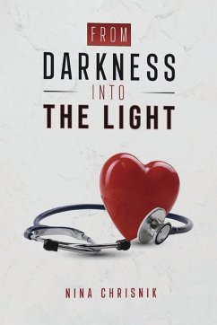 From Darkness Into The Light - Chrisnik, Nina