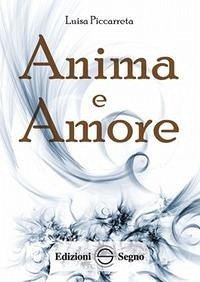 Anima e amore Anima e amore