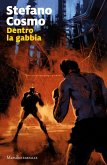 Dentro la gabbia Dentro la gabbia