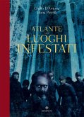 Atlante dei luoghi infestati Atlante dei luoghi infestati