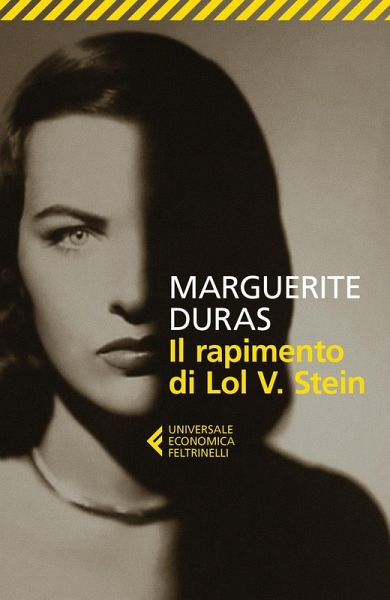 Il rapimento di Lol V. Stein Il rapimento di Lol V. Stein