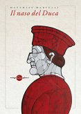Il naso del Duca Il naso del Duca