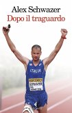 Dopo il traguardo Dopo il traguardo