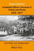 A Swedish Officer's Account of Turkey and Persia, 1816-1817
