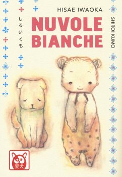 Shiroi kumo. Nuvole bianche - Iwaoka, Hisae Shiroi kumo. Nuvole bianche - Iwaoka, Hisae